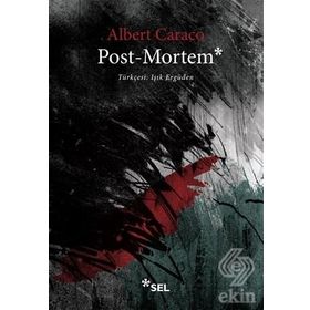 POST MORTEM - ALBERT CARACO
