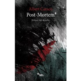 POST MORTEM - ALBERT CARACO
