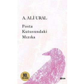 POSTA KUTUSUNDAKI MIZIKA - A. ALI URAL (ISBN:9799756841357)