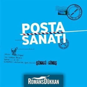 Posta Sanatı - Şinasi Güneş