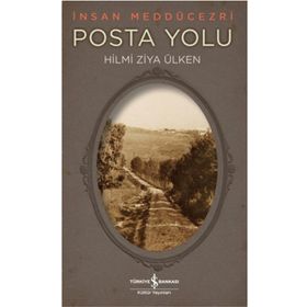 Posta Yolu - Hilmi Ziya Ülken