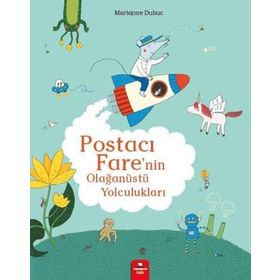Postacı Farenin Olağanüstü Yolculukları - Redhouse Kidz Yayınları