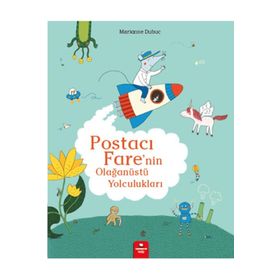 Postacı Farenin Olağanüstü Yolculukları - Redhouse Kidz Yayınları