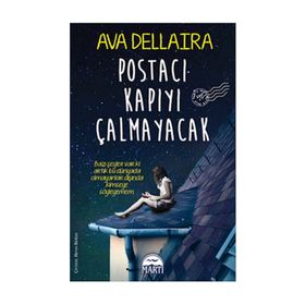 Postacı Kapıyı Çalmayacak - Ava Dellaira