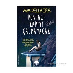 Postacı Kapıyı Çalmayacak - Ava Dellaira