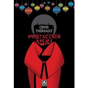 POSTACININ AŞKI - DENIS THÉRIAULT