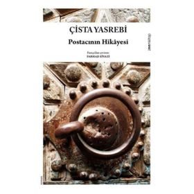 Postacının Hikayesi - Çista Yasrebi
