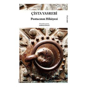 Postacının Hikayesi - Çista Yasrebi