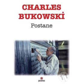 POSTANE - CHARLES BUKOWSKI