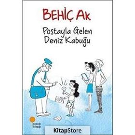 Postayla Gelen Deniz Kabuğu - Behiç Ak