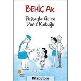 Postayla Gelen Deniz Kabuğu - Behiç Ak