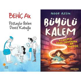 Postayla Gelen Deniz Kabuğu ve Büyülü Kalem Kitapların Sihirli Dünyasına Bir Yolculuk - Behiç Ak