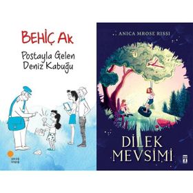 Postayla Gelen Deniz Kabuğu ve Dilek Mevsimi - Behiç Ak