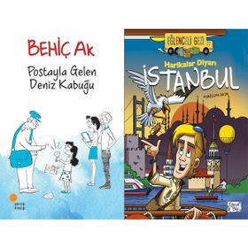 Postayla Gelen Deniz Kabuğu ve Harikalar Diyarı İstanbul - Behiç Ak
