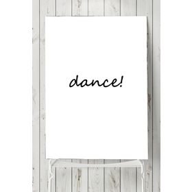 Postermanya Dance Motivasyon 30x40 cm Poster