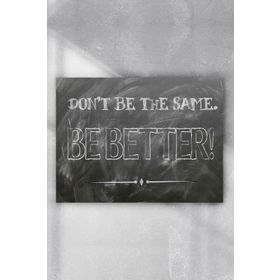 Postermanya Dont Be The Same Girişimcilik 90x130 cm Poster