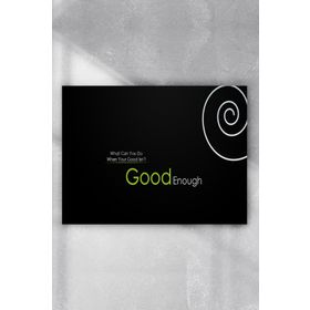Postermanya Good Enough Motivasyon 50x70 cm Poster