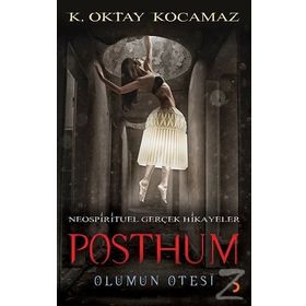 Posthum - k oktay kocamaz