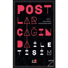 Postlar Çağında İletişim - Nihal Kocabay Şener