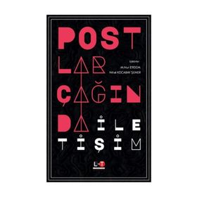 Postlar Çağında İletişim - Nihal Kocabay Şener
