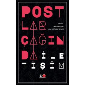 Postlar Çağında İletişim - Nihal Kocabay Şener