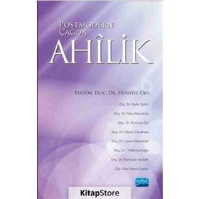 Postmodern Çağda Ahilik - Kolektif