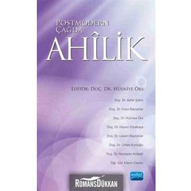 Postmodern Çağda Ahilik - Kolektif
