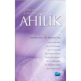 Postmodern Çağda Ahilik - Kolektif