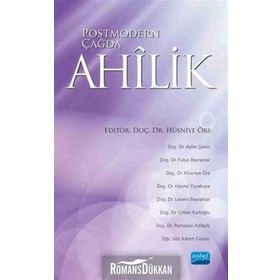 Postmodern Çağda Ahilik - Kolektif
