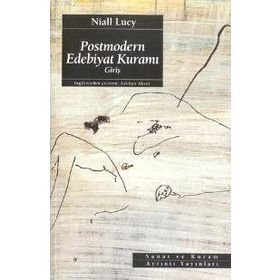POSTMODERN EDEBIYAT KURAMI - NIALL LUCY