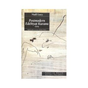 POSTMODERN EDEBIYAT KURAMI - NIALL LUCY