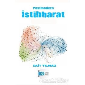 Postmodern İstihbarat - Sait Yılmaz