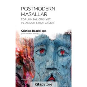 Postmodern Masallar - Cristina Bacchilega