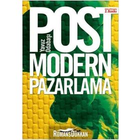 Postmodern Pazarlama - Yavuz Odabaşı