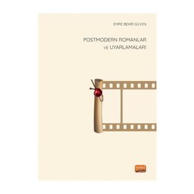 Postmodern Romanlar ve Uyarlamaları Nobel Bilimsel Eserler