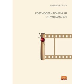 Postmodern Romanlar ve Uyarlamaları Nobel Bilimsel Eserler