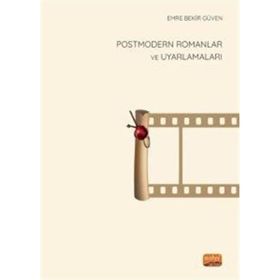 Postmodern Romanlar ve Uyarlamaları Nobel Bilimsel Eserler