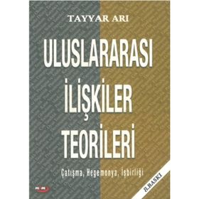 Postmodern Uluslararası İlişkiler Teorileri-2 - Tayyar Arı