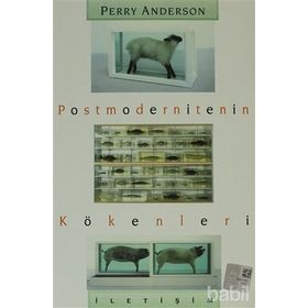 Postmodernitenin Kökenleri - Perry Anderson