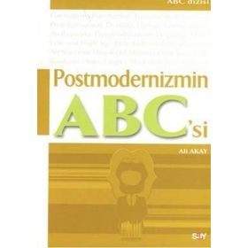 POSTMODERNIZMIN ABC'SI - ALI AKAY