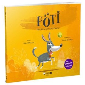 Pöti - Bir Barınak Köpeğinin Öyküsü - Gökçe Gökçeer