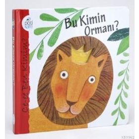 Pötikare Yayınları Ce-ee Ben Kimim? Bu Kimin Ormanı?