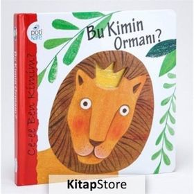 Pötikare Yayınları Ce-ee Ben Kimim? Bu Kimin Ormanı?