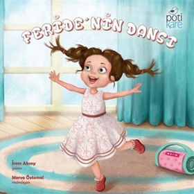 Pötikare Yayınları Feride'nin Dansı