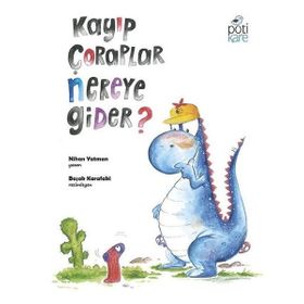 Pötikare Yayınları Kayıp Çoraplar Nereye Gider?