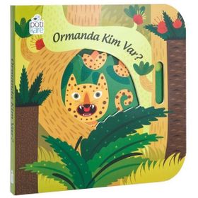 Pötikare Yayınları Ormanda Kim Var? Hareketli Kitaplar