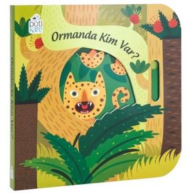 Pötikare Yayınları Ormanda Kim Var? Hareketli Kitaplar