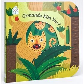 Pötikare Yayınları Ormanda Kim Var? Hareketli Kitaplar