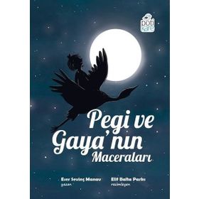 Pötikare Yayınları Pegi ve Gaya'nın Maceraları