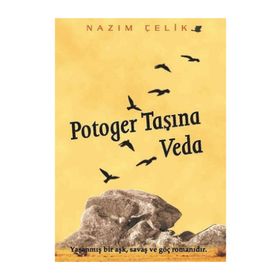 Potoger Taşına Veda - Nazım Çelik